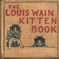 The Louis Wain Kitten Book